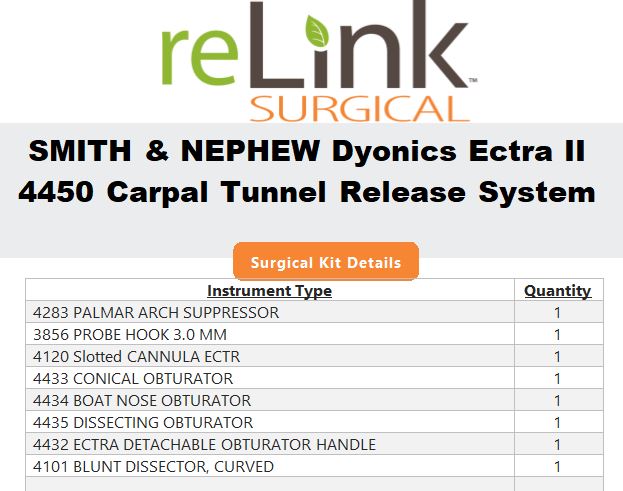 Smith & Nephew Dyonics Ectra II 4450 Carpal Tunnel Release System