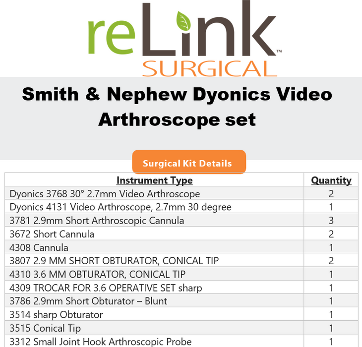 Dyonics Dyonics 4131 2.7mm x 30° and 3768 2.7mm x 30° Rigid Video Arthroscope Set Surgical Sets reLink Medical
