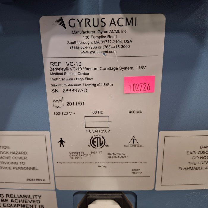 Gyrus Acmi, Inc. Berkeley VC-10 Vacuum Curettage System