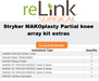 Stryker Stryker MAKOplasty Partial Knee Array Kit Extras Surgical Instruments reLink Medical