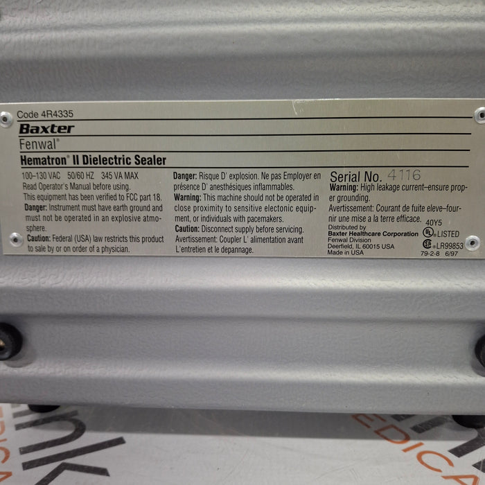 Baxter Fenwal Hematron II Dielectric Sealer