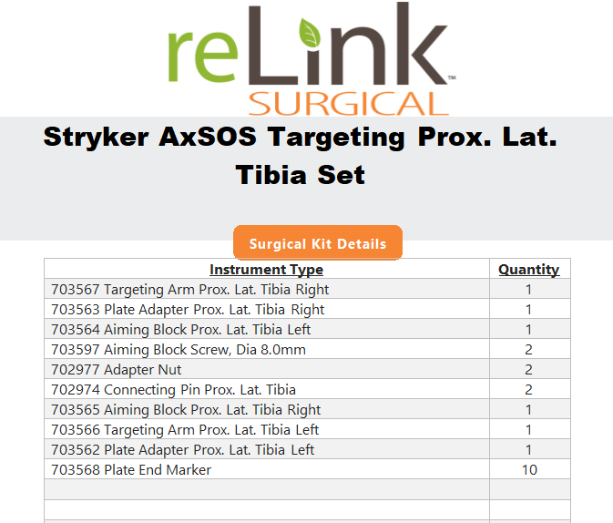 Stryker AxSOS Targeting Prox. Lat. Tibia Set