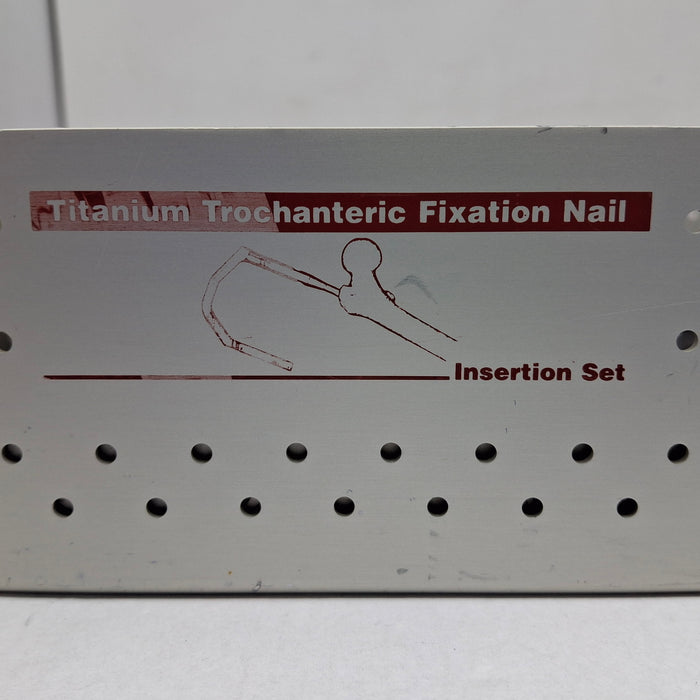 Synthes, Inc. Titanium Trochanteric Fixation Nail Insertion Set
