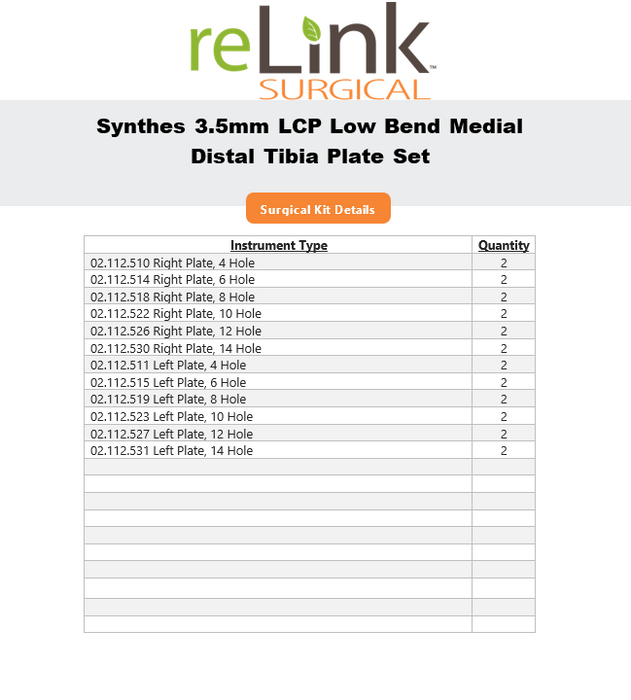 Synthes, Inc. 3.5mm LCP Low Bend Medial Distal Tibia Plate Set