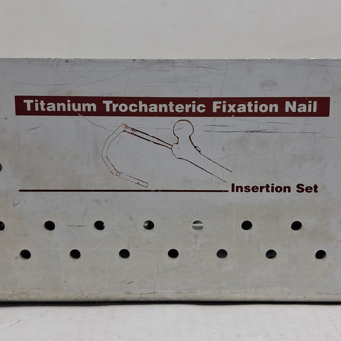 Synthes, Inc. Titanium Trochanteric Fixation Nail Insertion Set